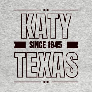 KATY TEXAS T-Shirt